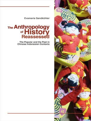 cover image of The Anthropology of History Reassessed